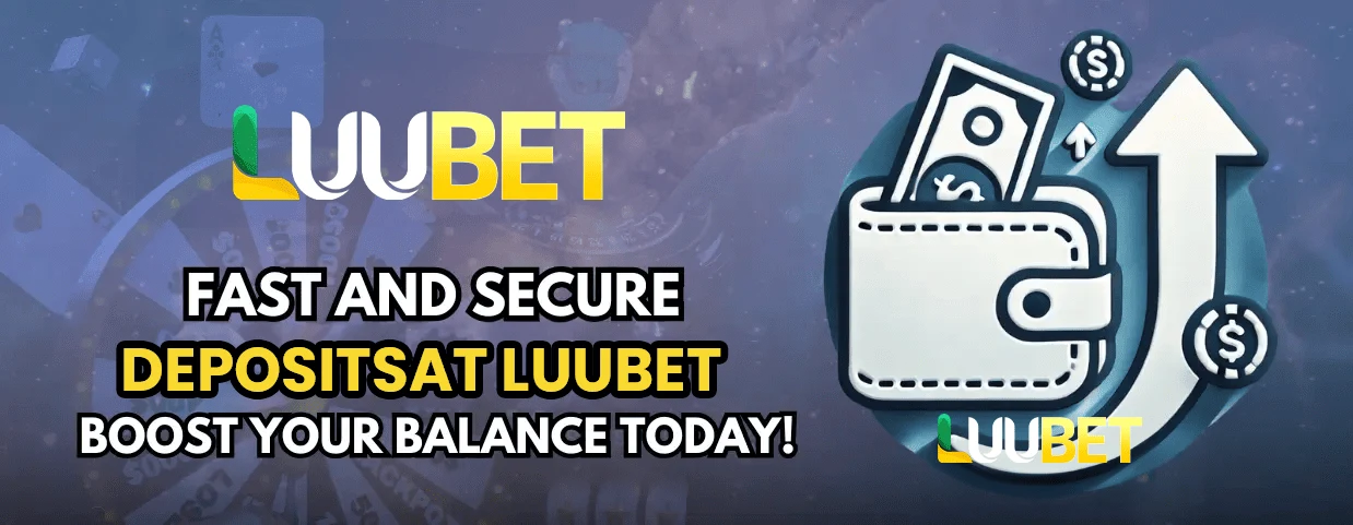 Luubet Deposits Luubet Deposits Banner